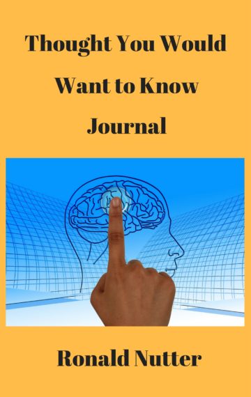 Thought You Would Want to Know Journal