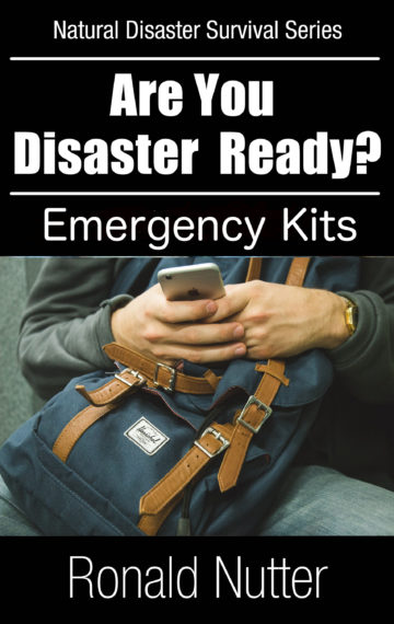 Are You Disaster Ready ? – Emergency Kits