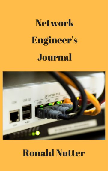 Network Engineer’s Journal